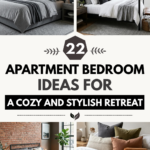 22 Apartment Bedroom Ideas for a Cozy and Stylish Retreat