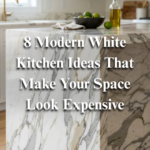 8 Modern White Kitchen Ideas That Make Your Space Look Expensive