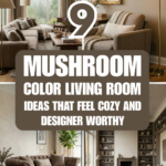 9 Mushroom Color Living Room Ideas That Feel Cozy and Designer-Worthy