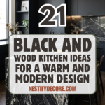 21 Black and Wood Kitchen Ideas for a Warm and Modern Design