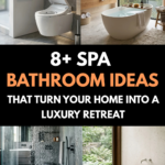 8 Spa Bathroom Ideas That Turn Your Home Into a Luxury Retreat