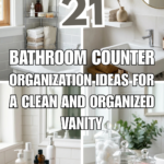21 Bathroom Counter Organization Ideas for a Clean and Organized Vanity