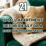 21 Small Apartment Decor Ideas for a Cozy and Modern Space